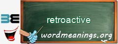 WordMeaning blackboard for retroactive